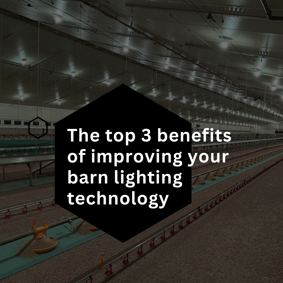 Advancing your barn lighting technology